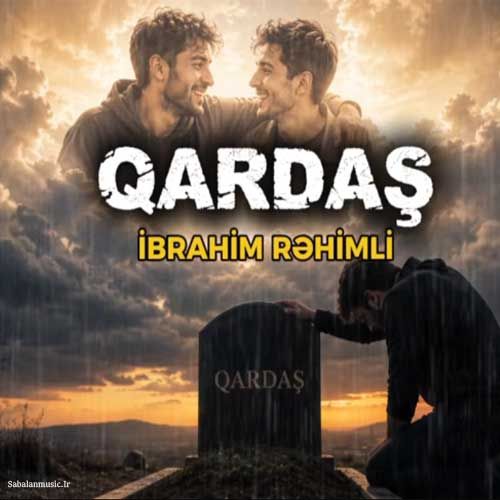 ابراهیم رحیملی قارداش